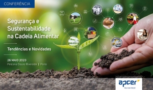 Save the Date! Conferência Agrifood | Segurança e Sustentabilidade na Cadeia Alimentar - 26 de maio, Porto
